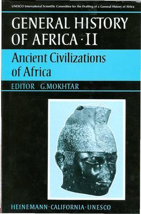 General history of Africa.. II,, Ancient civilizations of Africa