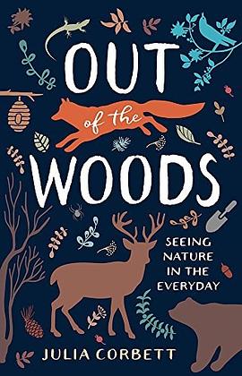 Out of the woods : seeing nature in the everyday