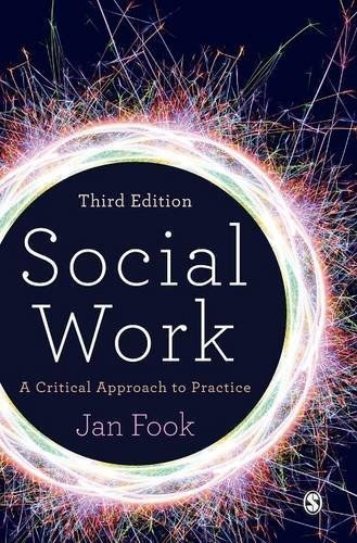 Social work : a critical approach to practice