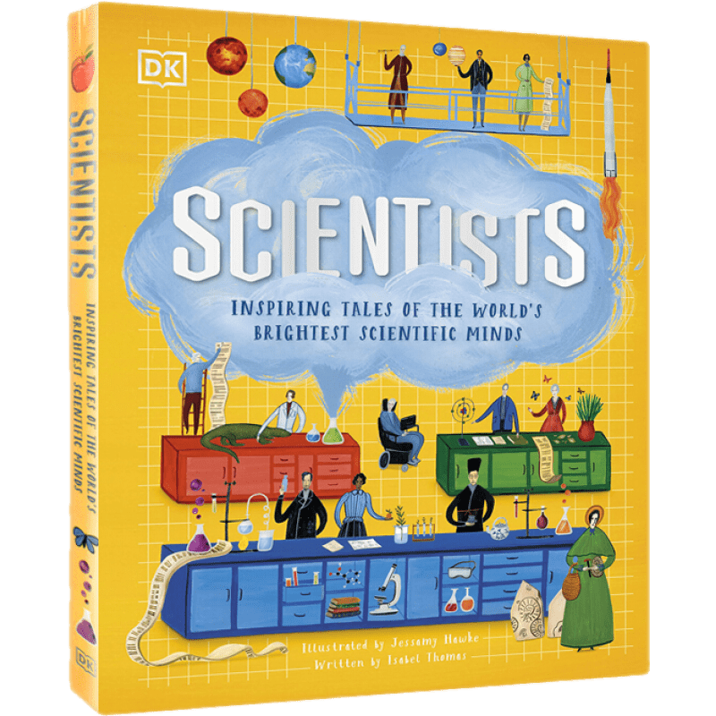 Scientists : inspiring tales of the world's brightest scientific minds