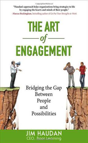 The art of engagement：bridging the gap between people and possibilities