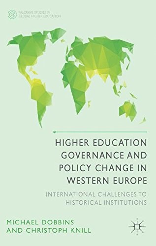 Higher education governance and policy change in Western Europe : international challenges to historical institutions