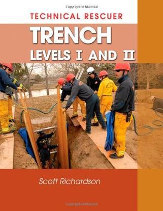 Technical rescuer：trench : levels I and II