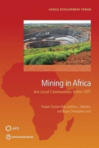 Mining in Africa : are local communities better off?