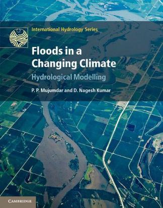 Floods in a changing climate.. Hydrologic modeling