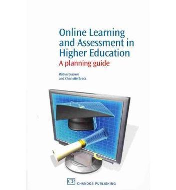 Online learning and assessment in higher education：a planning guide