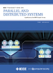 Parallel and Distributed Systems, IEEE Transactions on