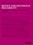IEEE transactions on device and materials reliability