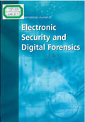 International journal of electronic security and digital forensics
