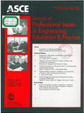 Journal of professional issues in engineering education and practice